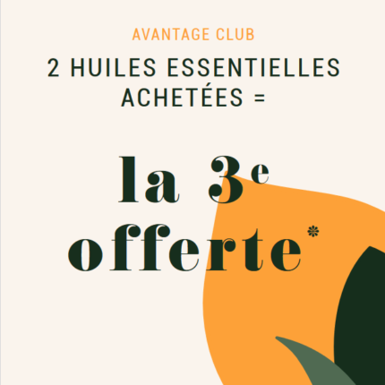 2 huiles essentielles achetées, la 3° est offerte (la moins chère des 3) Cette offre n'est pas cumulable avec les autres offres ou avantages du club Autrement dit, ne prenez pas les Chèques fidélités, les chèques bienvenue en même temps